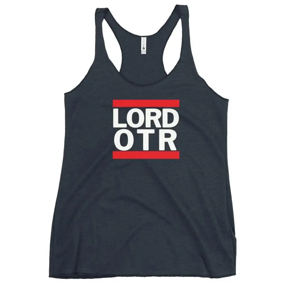 Lord OTR/DMC Women's Racerback Tank